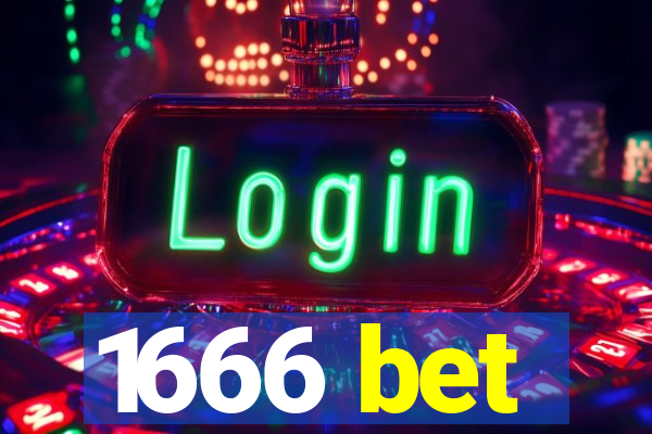 1666 bet