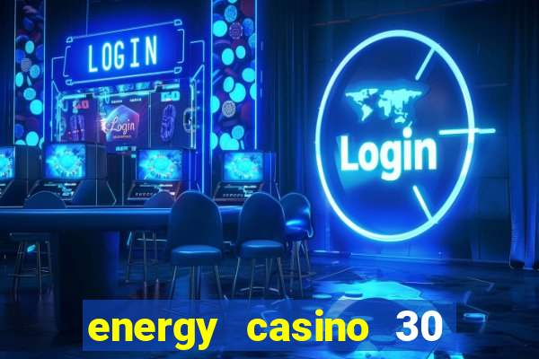 energy casino 30 free spins promo code