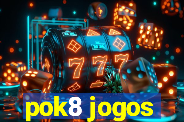 pok8 jogos