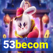 53becom