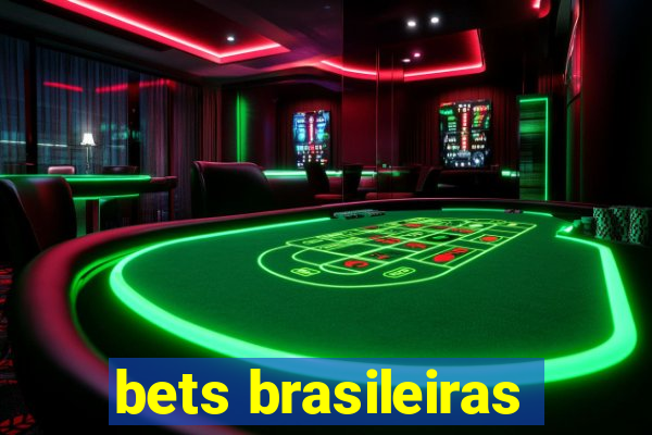 bets brasileiras