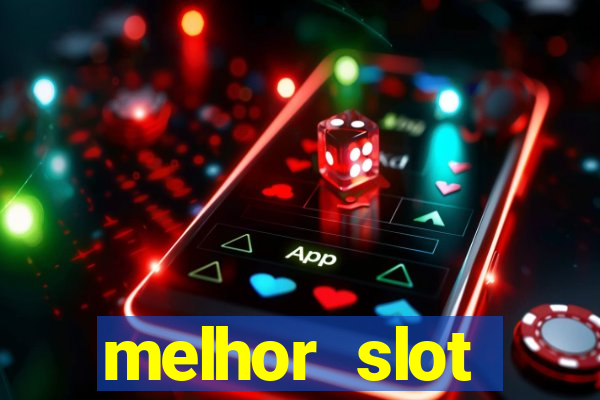 melhor slot pragmatic play