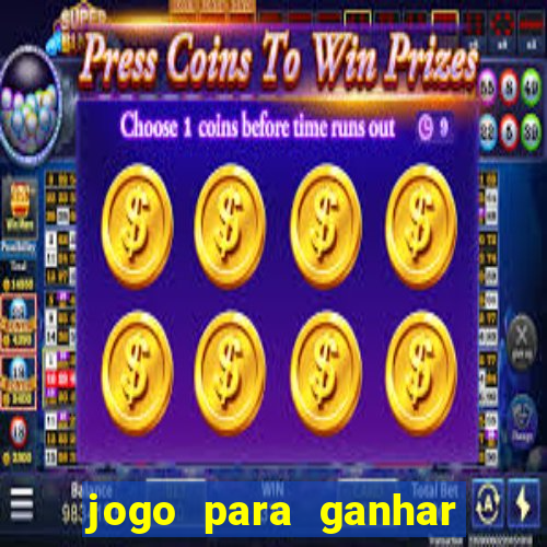 jogo para ganhar dinheiro gratuito