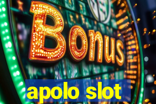 apolo slot