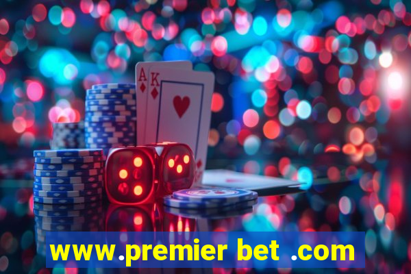 www.premier bet .com