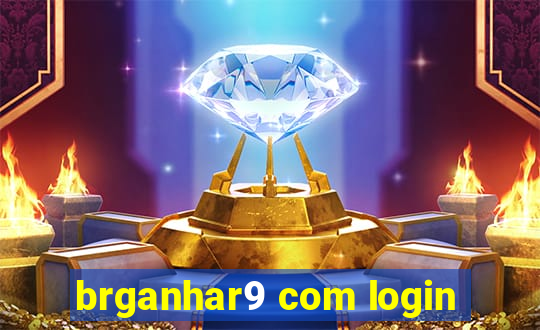 brganhar9 com login