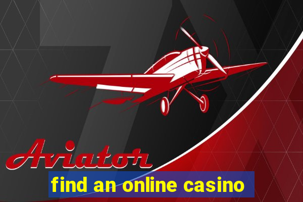 find an online casino