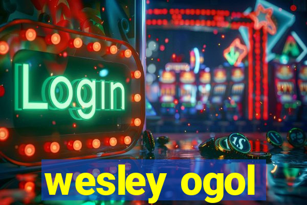 wesley ogol