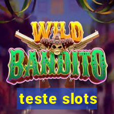 teste slots