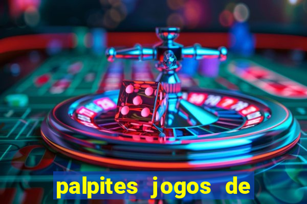 palpites jogos de hoje betano