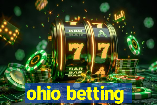 ohio betting