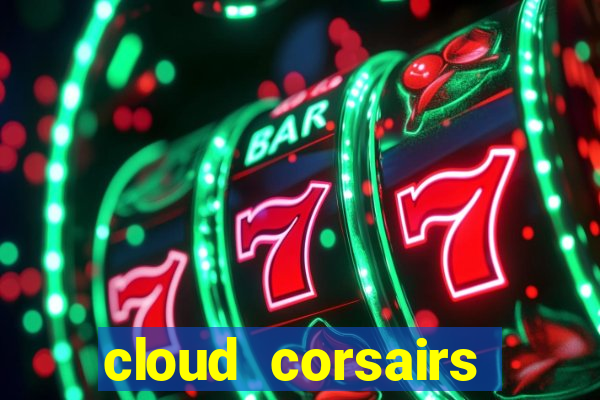 cloud corsairs online slot