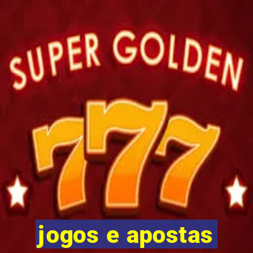 jogos e apostas