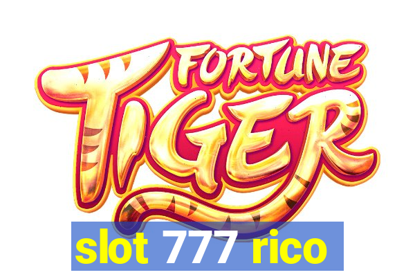 slot 777 rico