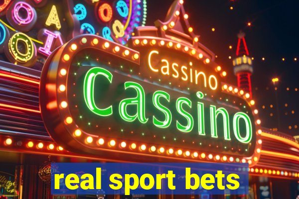 real sport bets