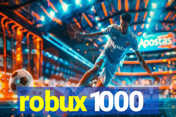 robux1000