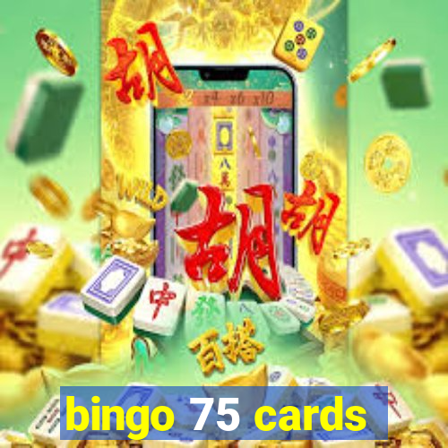 bingo 75 cards