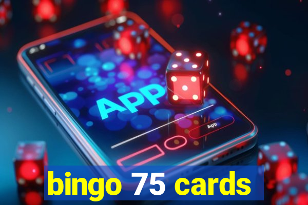 bingo 75 cards