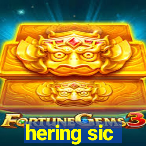 hering sic