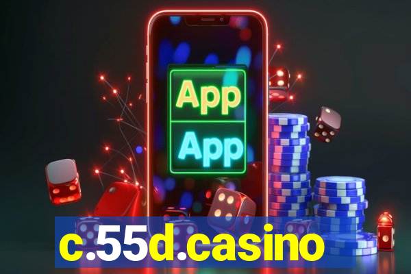 c.55d.casino