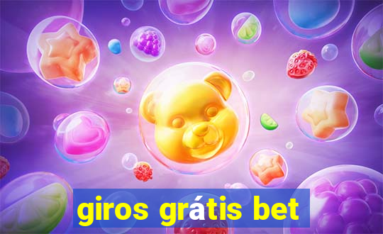 giros grátis bet