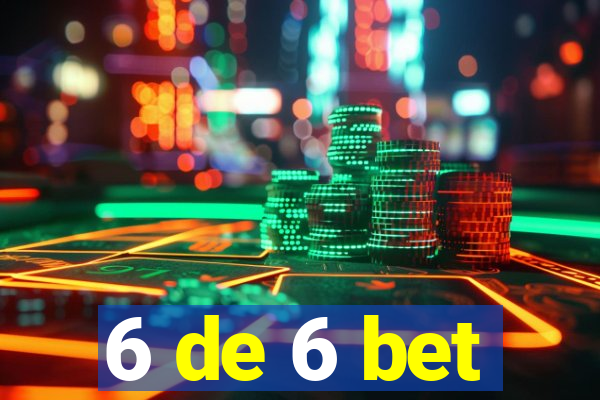 6 de 6 bet