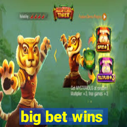 big bet wins