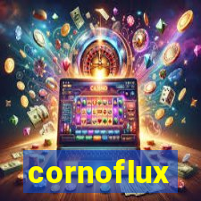 cornoflux