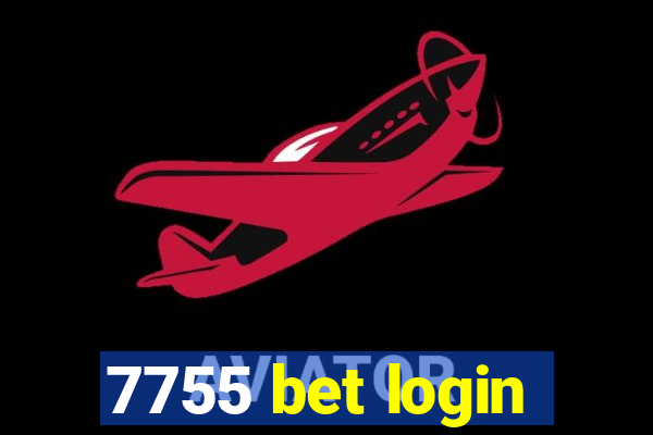 7755 bet login