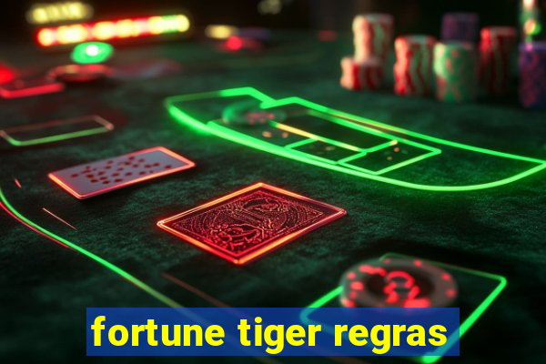 fortune tiger regras