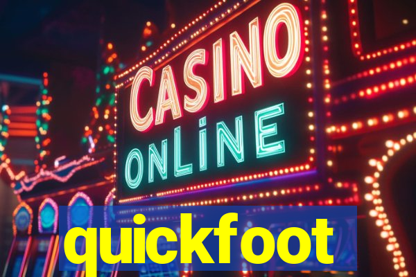 quickfoot