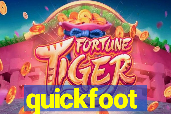 quickfoot