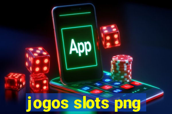 jogos slots png