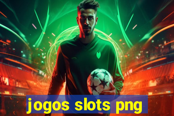 jogos slots png