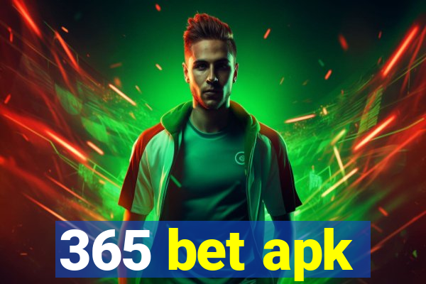 365 bet apk