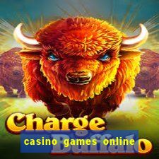 casino games online real money