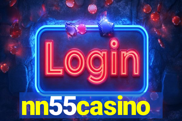 nn55casino