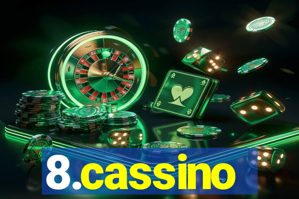 8.cassino