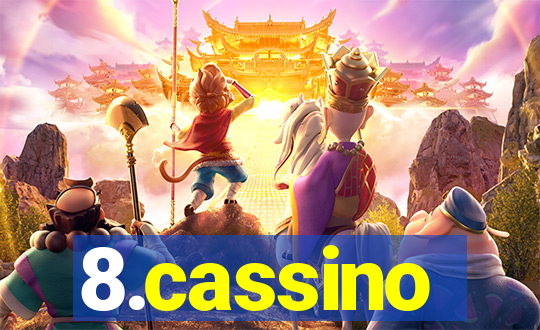 8.cassino