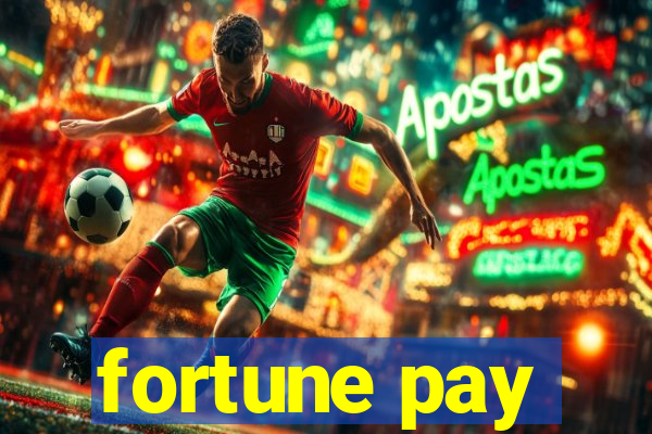 fortune pay