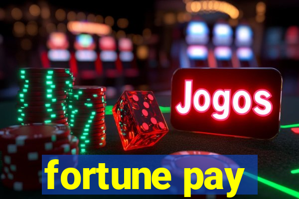 fortune pay