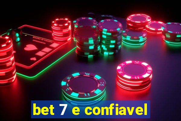 bet 7 e confiavel