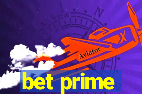 bet prime