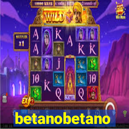 betanobetano