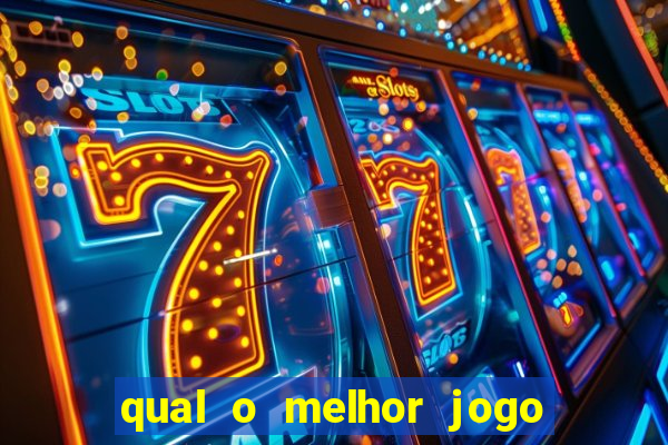 qual o melhor jogo para jogar para ganhar dinheiro