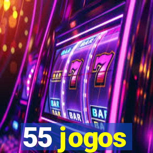 55 jogos