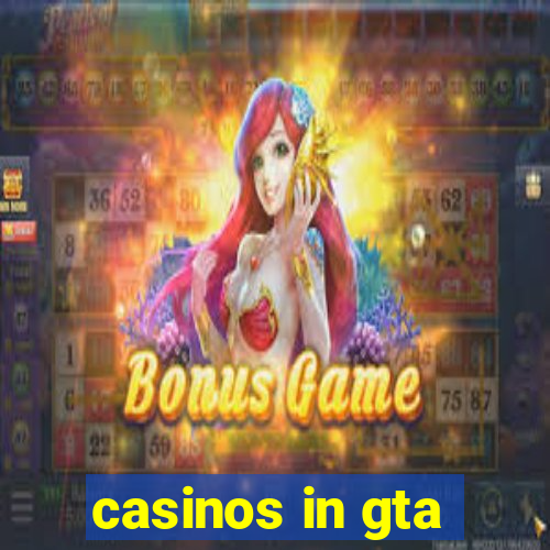 casinos in gta