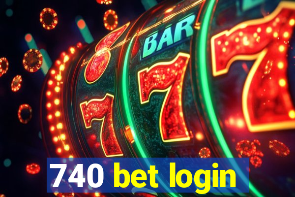 740 bet login