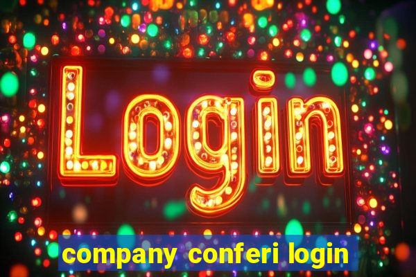 company conferi login