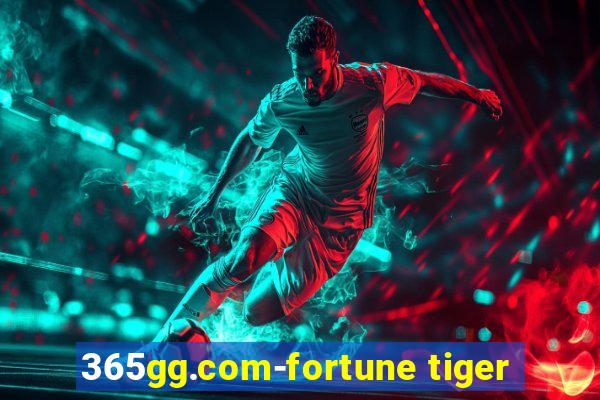 365gg.com-fortune tiger